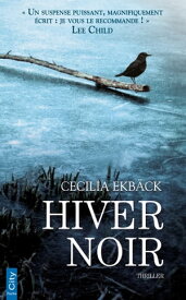 Hiver Noir【電子書籍】[ Cecilia Ekb?ck ]
