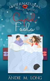 Cupid Fools A paranormal romantic comedy【電子書籍】[ Andie M. Long ]