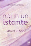 Noi in un istante