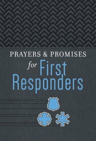 Prayers & Promises for First Responders【電子書籍】[ Adam Davis ]