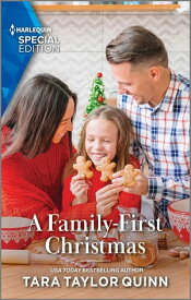 A Family-First Christmas【電子書籍】[ Tara Taylor Quinn ]