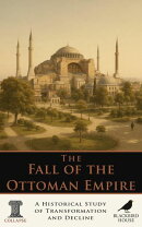 The Fall of the Ottoman Empire