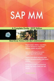SAP MM A Complete Guide - 2019 Edition【電子書籍】[ Gerardus Blokdyk ]