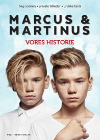 Marcus & Martinus - Vores historie【電子書籍】[ Marcus & Martinus . ]