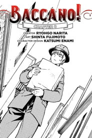 Baccano!, Chapter 8 (manga)【電子書籍】[ Ryohgo Narita ]