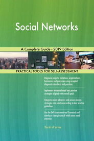 Social Networks A Complete Guide - 2019 Edition【電子書籍】[ Gerardus Blokdyk ]