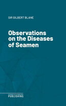 Observations on the Diseases of Seamen