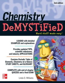 Chemistry Demystified 2/E【電子書籍】[ Linda Williams ]