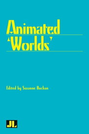 Animated 'Worlds'【電子書籍】