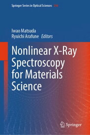 Nonlinear X-Ray Spectroscopy for Materials Science【電子書籍】