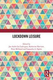 Lockdown Leisure【電子書籍】