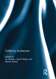 Celebrity Audiences【電子書籍】