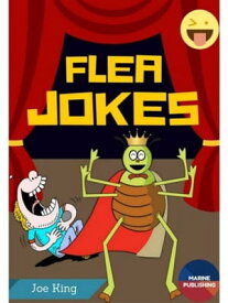 Flea Jokes【電子書籍】[ Joe King ]