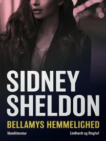 Bellamys hemmelighed【電子書籍】[ Sidney Sheldon ]