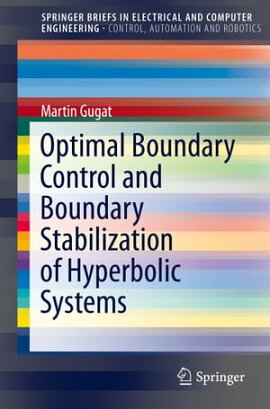 Optimal Boundary Control and Boundary Stabilization of Hyperbolic Systems 