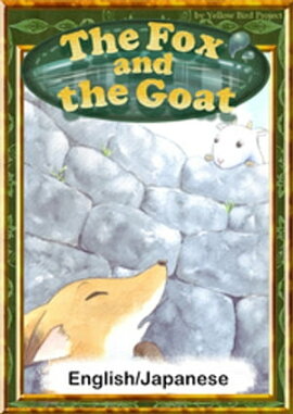 The Fox and the GoatEnglish/Japanese versions 