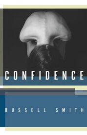 Confidence Stories【電子書籍】[ Russell Smith ]