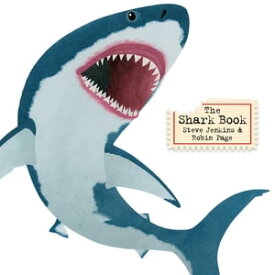 The Shark Book【電子書籍】[ Steve Jenkins ]