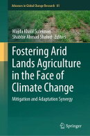Fostering Arid Lands Agriculture in the Face of Climate Change