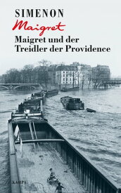 Maigret und der Treidler der Providence【電子書籍】[ Georges Simenon ]