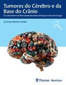 Tumores do Cérebro e da Base do Crânio