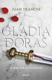 Gladiadoras Una gran novela hist?rica sobre las luchadoras de la Antigua Roma【電子書籍】[ Juan Tranche ]