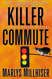 Killer Commute【電子書籍】[ Marlys Millhiser ]