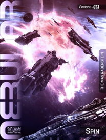 NEBULAR 49: Spin S?rie de science-fiction【電子書籍】[ Thomas Rabenstein ]