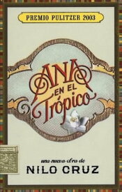 Ana en el Tr?pico Anna in the Tropics【電子書籍】[ Nilo Cruz ]