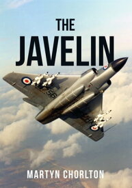 The Javelin【電子書籍】[ Martyn Chorlton ]