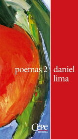 Poemas 2【電子書籍】[ Daniel Lima ]