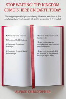 Thy Kingdom Come on Earth