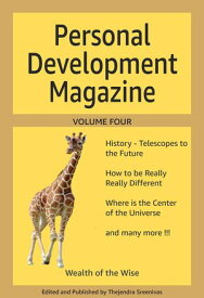 Personal Development Magazine - Volume Four Personal Development Magazine, #4【電子書籍】[ Thejendra Sreenivas ]