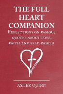 The Full Heart Companion