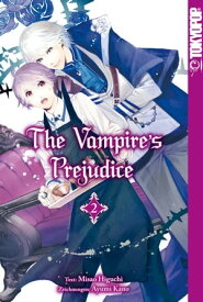 The Vampire's Prejudice - Band 2【電子書籍】[ MISAO HIGUCHI ]