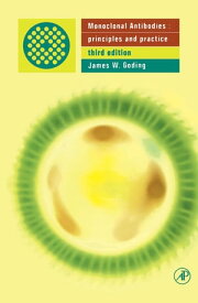 Monoclonal Antibodies Principles and Practice【電子書籍】[ James W. Goding ]