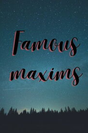 Famous maxims【電子書籍】[ Michal Legler ]