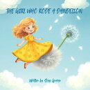 The Girl Who Rode A Dandelion