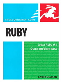Ruby Visual QuickStart Guide【電子書籍】[ Larry Ullman ]