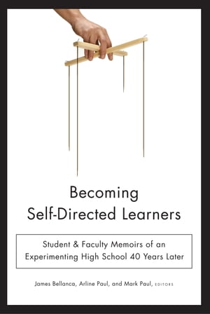 The Art of Self-Directed Learning ebook by Blake Boles - Rakuten Kobo