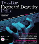 Two-Bar Fretboard Dexterity Drills