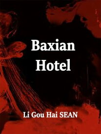 Baxian Hotel Volume 2【電子書籍】[ Li GouHai ]