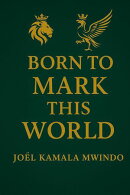 Born to Mark This World