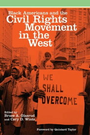 Black Americans and the Civil Rights Movement in the West【電子書籍】