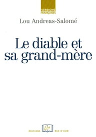 Le diable et sa grand-m?re【電子書籍】[ Lou Andreas-Salom? ]
