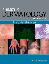 Shimizu's Dermatology【電子書籍】[ Hiroshi Shimizu ]
