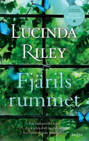 Fj?rilsrummet【電子書籍】[ Lucinda Riley ]
