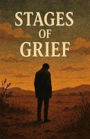 Stages of Grief