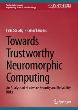 Towards Trustworthy Neuromorphic Computing An Analysis of Hardware Security and Reliability Risks