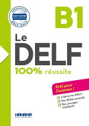Le DELF - 100% réussite - B1 - Livre - Version numérique epub